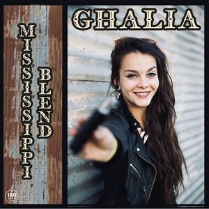 Ghalia - Mississippi Blend  LP LP